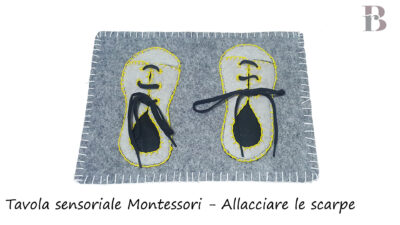 Tavola sensoriale Montessori - Allacciare le scarpe