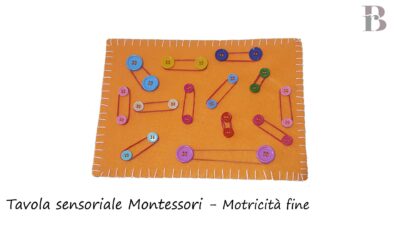 Tavola sensoriale Montessori - Motricità fine